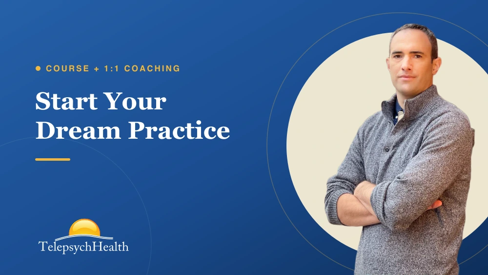 Start Your Dream Practice